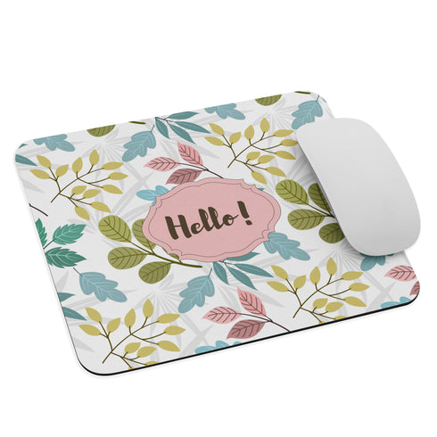 Botanical Bliss Hello! Mousepad - A Geeky Garden for Your Gadget